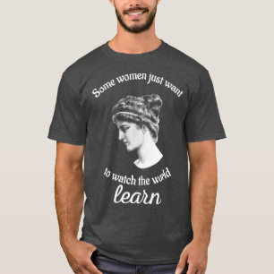 Camiseta A Hipatia Quer Ver O Mundo Aprender Filosofia