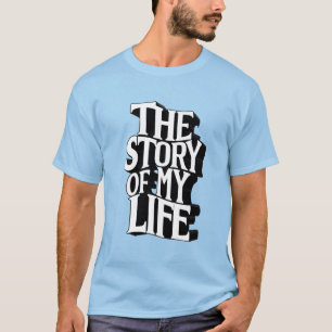 Camiseta A história da minha vida