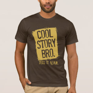 CAMISETA A HISTÓRIA LEGAL BRO DI-LO OUTRA VEZ