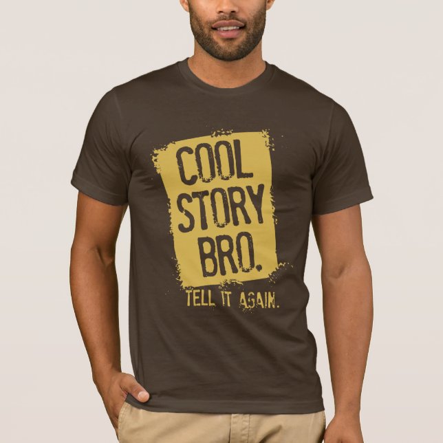 CAMISETA A HISTÓRIA LEGAL BRO DI-LO OUTRA VEZ (Frente)