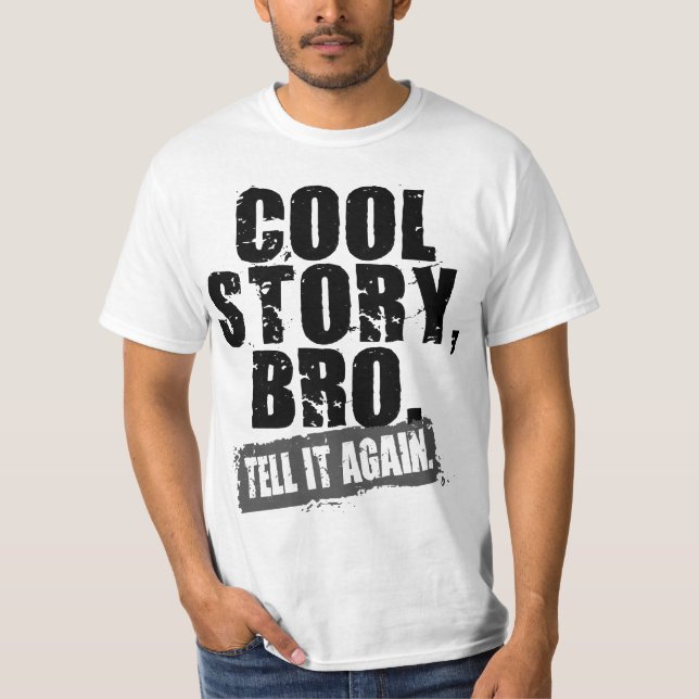 CAMISETA A HISTÓRIA LEGAL BRO DI-LO OUTRA VEZ (Frente)