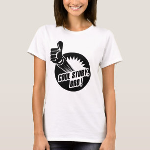 Camiseta A história legal Bro manuseia acima
