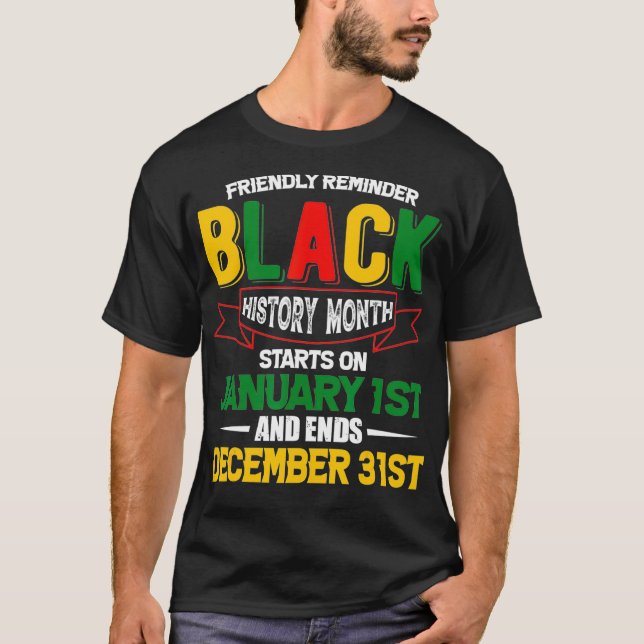 Camiseta A História Negra é o Empoderamento Afrocêntrico do (Frente)