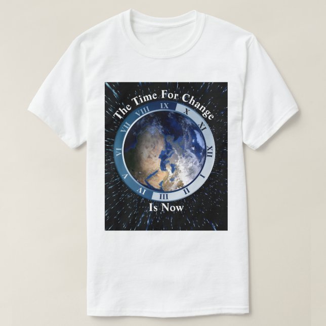 Camiseta A Hora Para Mudar... Está agora (Frente do Design)