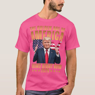 Camiseta A Idade Do Ouro Da América Começa Agora 2025 T
