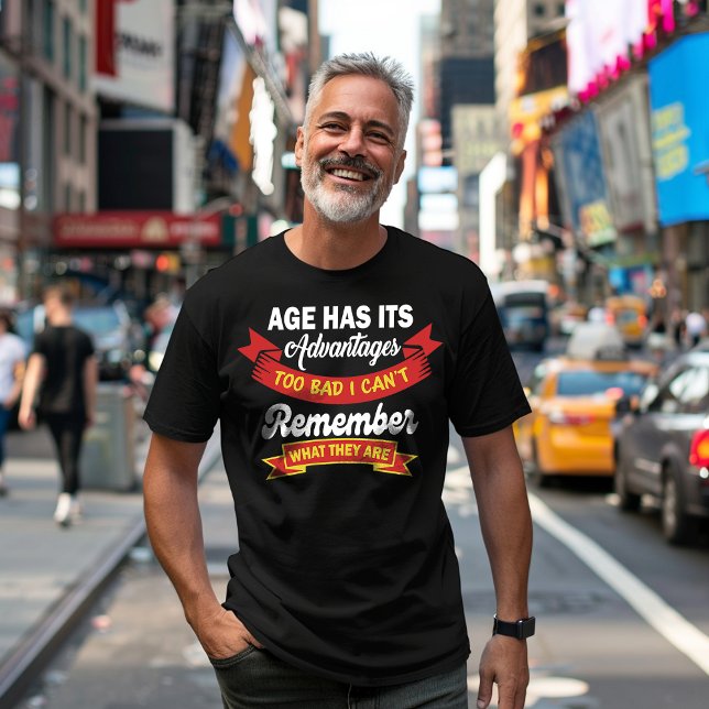 Camiseta A Idade Tem Suas Vantagens (Criador carregado)