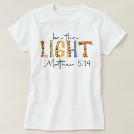 Camiseta A Igreja Retrorna Ser o Proverbo Cristão Luz