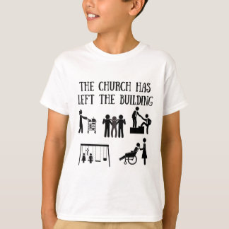 Camiseta A igreja saiu da construção
