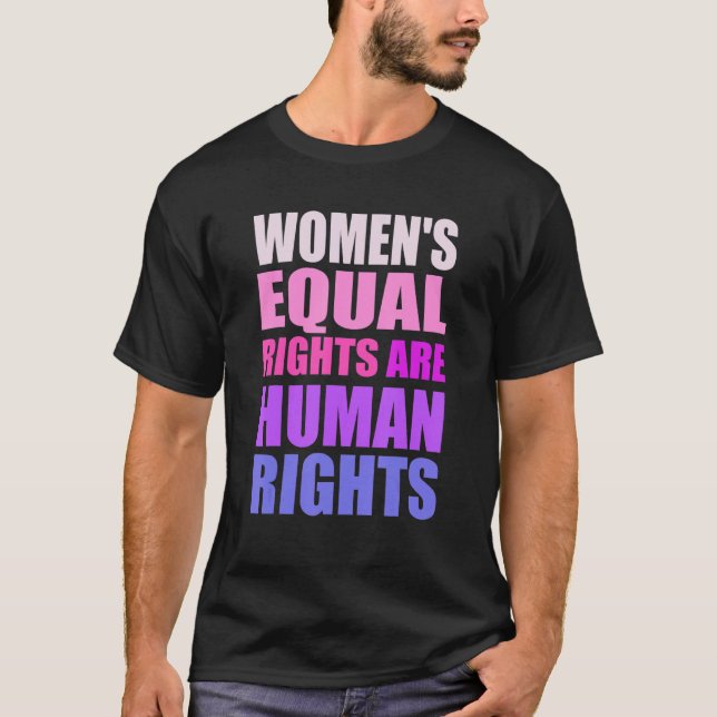 Camiseta A igualdade de direitos das mulheres é dos direito (Frente)