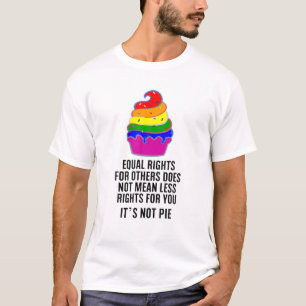 Camiseta A Igualdade De Direitos Para Outros Não Significa