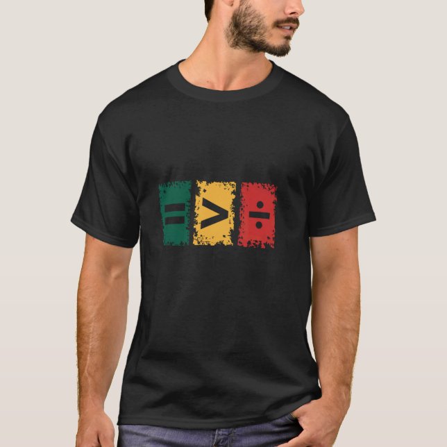 Camiseta A Igualdade é Maior que a Divisão (Frente)