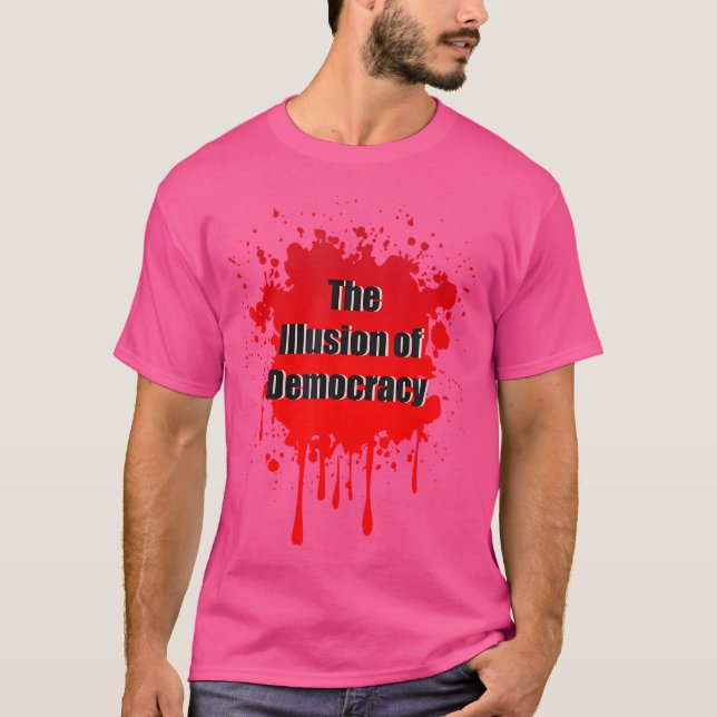 Camiseta A Ilusão da Democracia (Frente)