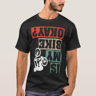 Camiseta A Impressão Secundária É A Minha Bicicleta, Bicicl