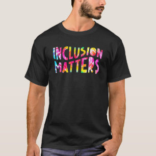 Camiseta A Inclusão de Corantes Típicos É Um Autismo Educac