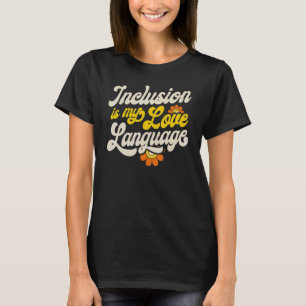 Camiseta A Inclusão de Professores SPED é o meu Especial de