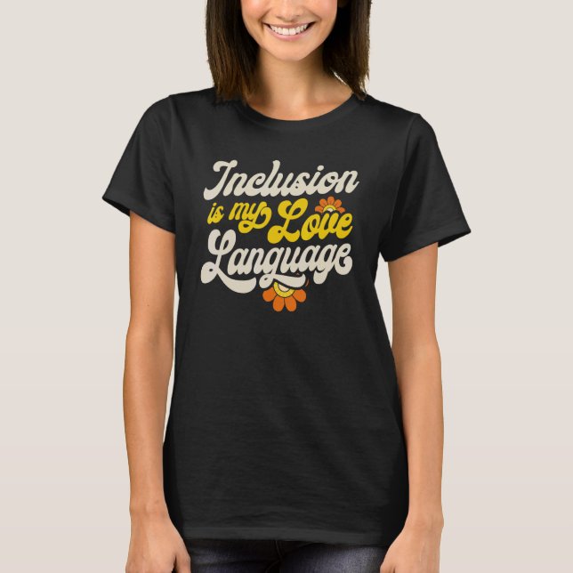 Camiseta A Inclusão de Professores SPED é o meu Especial de (Frente)