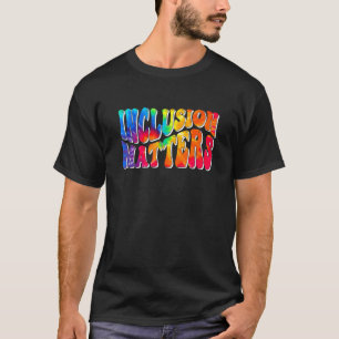 Camiseta A Inclusão é Importante Educação Especial Conscien