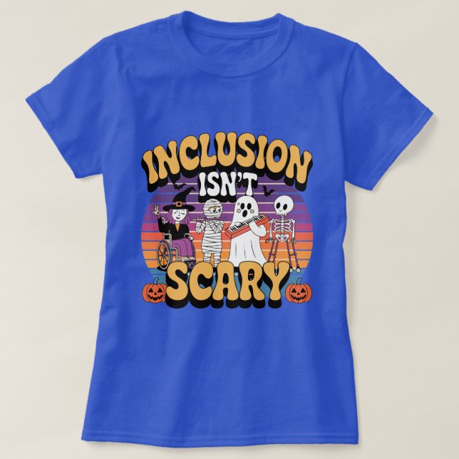Camiseta "A inclusão não é assustadora - abraça a diversida (Frente do Design)