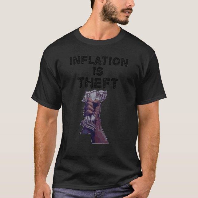 Camiseta A Inflação É Roubada Política (Frente)