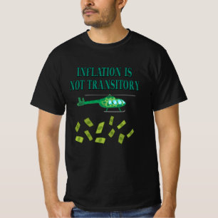 Camiseta A inflação não é transitória