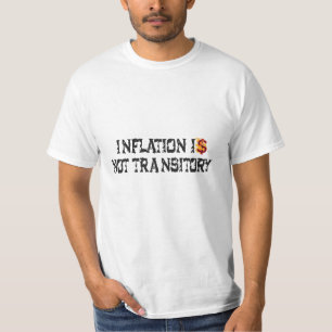 Camiseta A inflação não é transitória