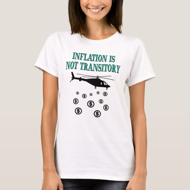 Camiseta A inflação não é transitória (Frente)