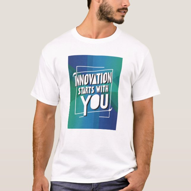 Camiseta A Inovação Começa Com Você (Frente)