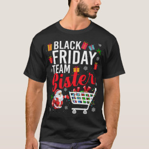 Camiseta A Irmã da Equipe de Sexta-Feira Negra Compra o Nat