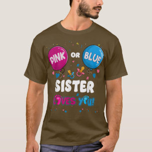 Camiseta A Irmã do Balão Rosa ou Azul ama a Revea do Gênero