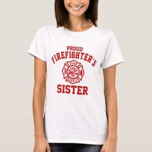 Camiseta A irmã do sapador-bombeiro orgulhoso