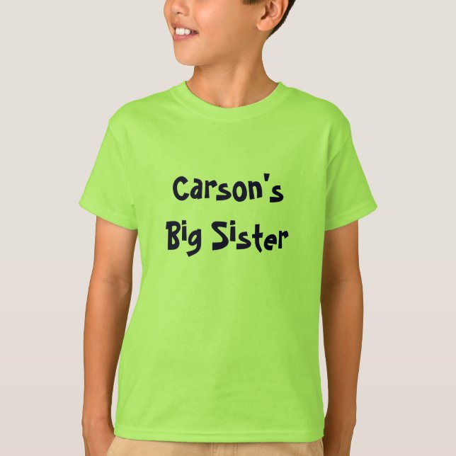 Camiseta A irmã mais velha de Carson (Frente)