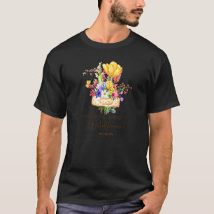 Camiseta A jardinagem pode todas as suas ervas ser flores s