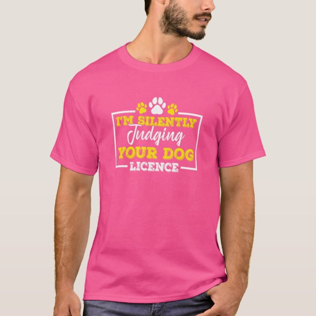 Camiseta A Julgar A Sua Licença De Cachorro Aco Animal Cont (Frente)