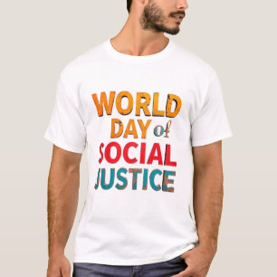 Camiseta A Justiça Social Assume Os Princípios Da Igualdade