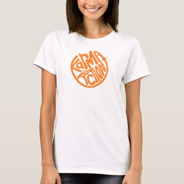 Camiseta A karma é t-shirt da ação (Frente)
