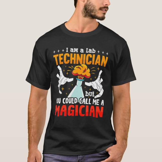 Camiseta A Lab Technician Laboratory Tech Lab Week Medical  (Frente)