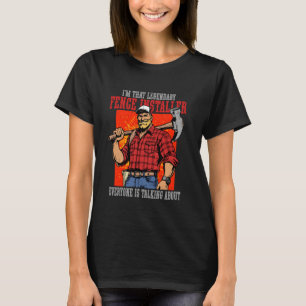 Camiseta A Legenda Do Instalador De Fronteira De Que Todos