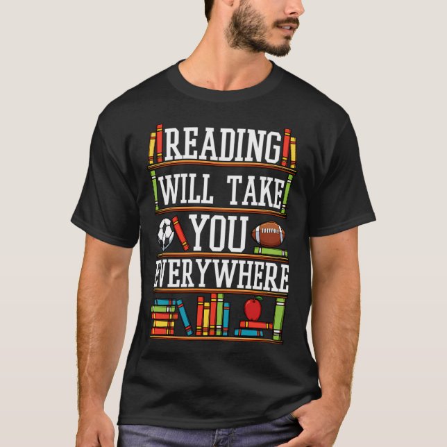 Camiseta A Leitura Levará-Te A Todos Os Lugares Um Bookworm (Frente)