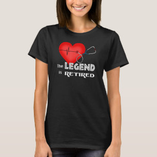 Camiseta A lenda é a assistente de aposentadoria de enferme
