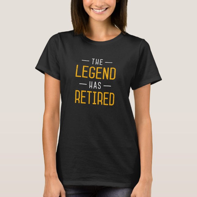 Camiseta A Lenda Se Aposentou. (Frente)