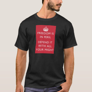Camiseta a liberdade está no perigo defende-o com todo seu