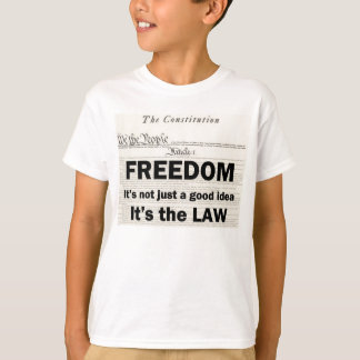 Camiseta A liberdade não é apenas uma boa ideia