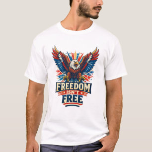 Camiseta A liberdade não é gratuita