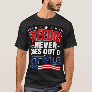 Camiseta A Liberdade Nunca Sai de Moda