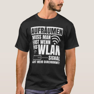 Camiseta A Limpeza Deve Ser Efetuada Se O Sinal Wifi Não Ch