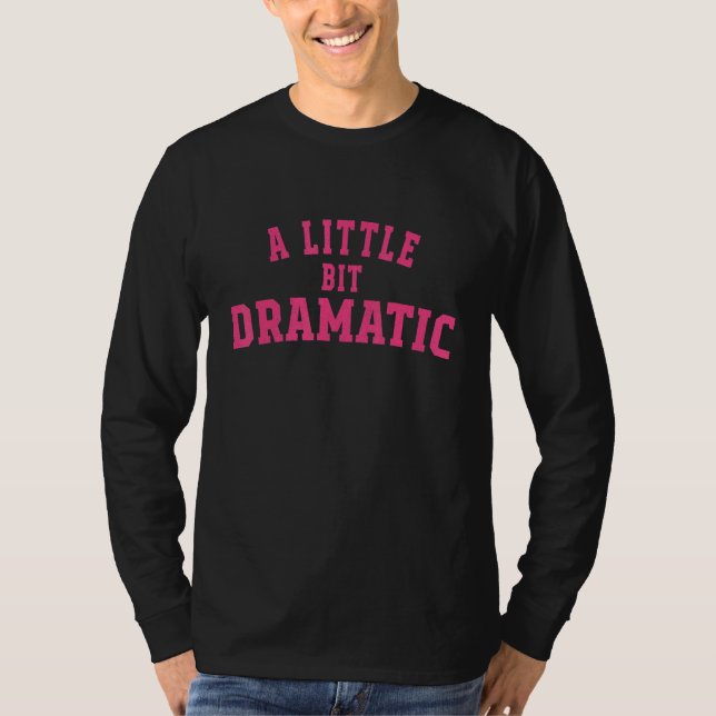 Camiseta A Little Bit Dramatic Halloween Queen Girls (Frente)