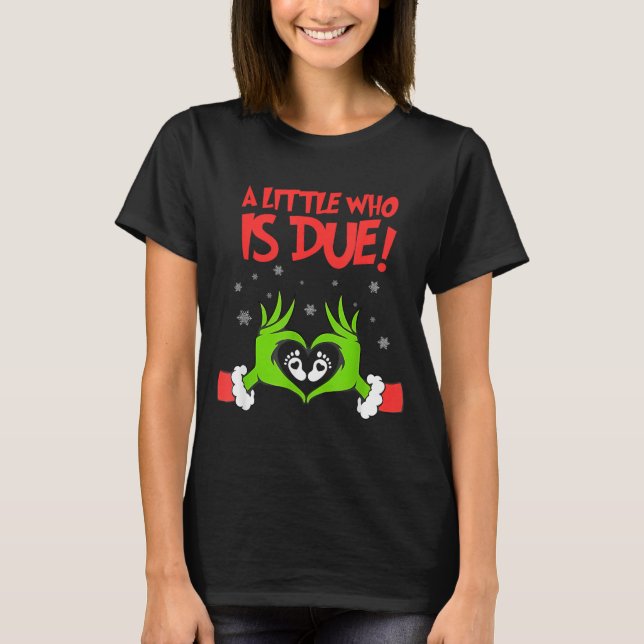 Camiseta A Little Who Is Due Cute Christmas Pregnancy Annou (Frente)