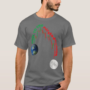 Camiseta à lua que temos