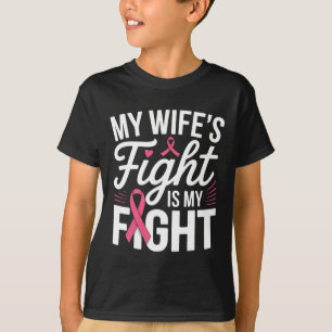 Camiseta A Luta da Minha Esposa é A Minha Luta Contra O Can