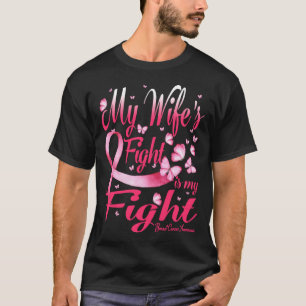 Camiseta A luta da minha esposa é o meu Cancer de luta